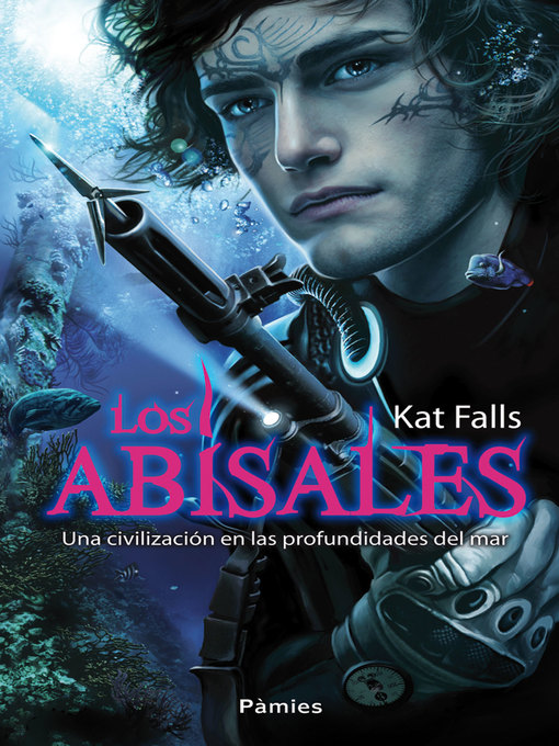 Title details for Los abisales by Kat Falls - Available